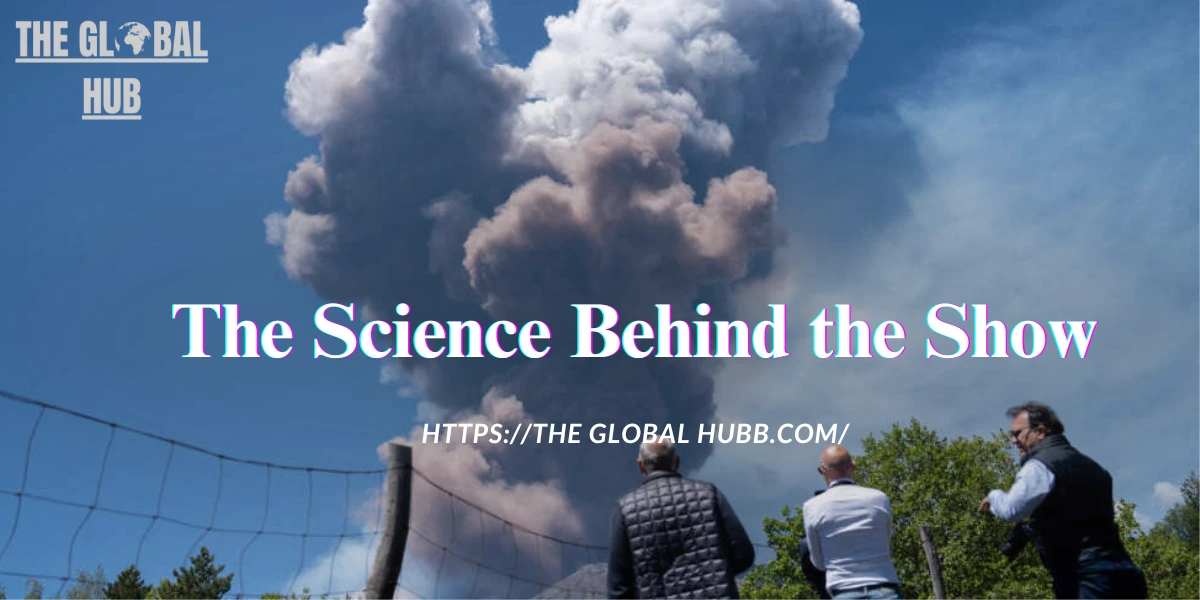 The Science Behind the Show