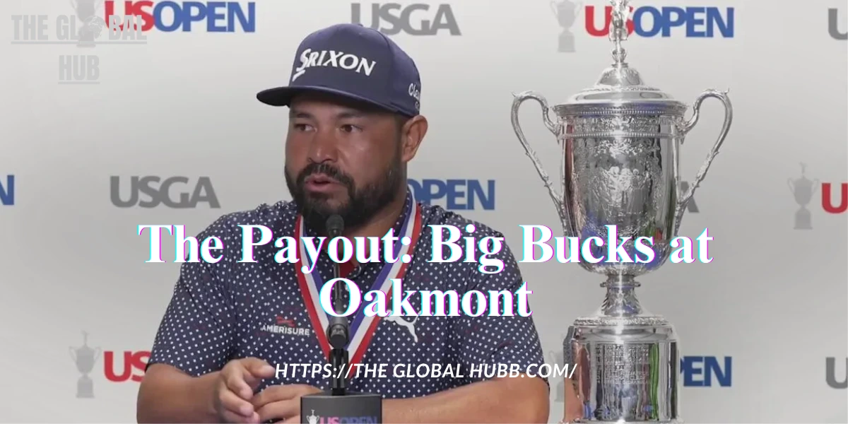 The Payout: Big Bucks at Oakmont