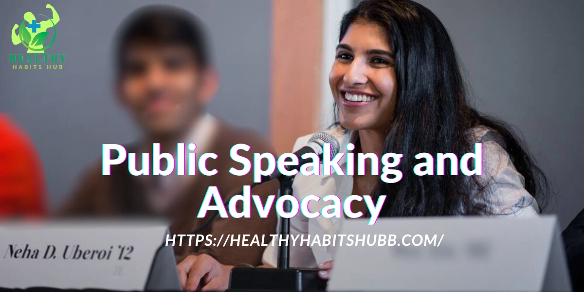 Public Speaking and Advocacy: